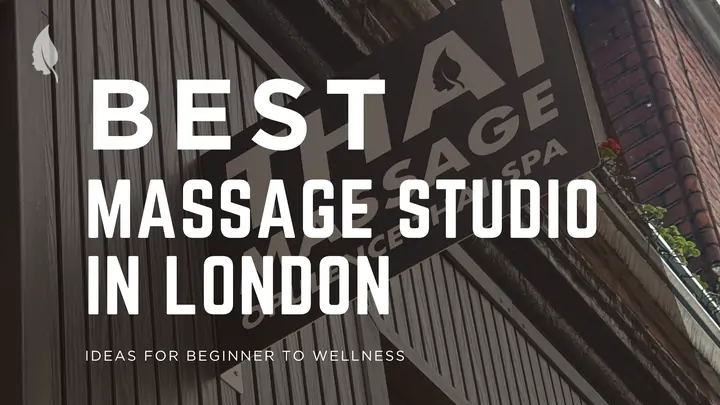 Best Massage in London