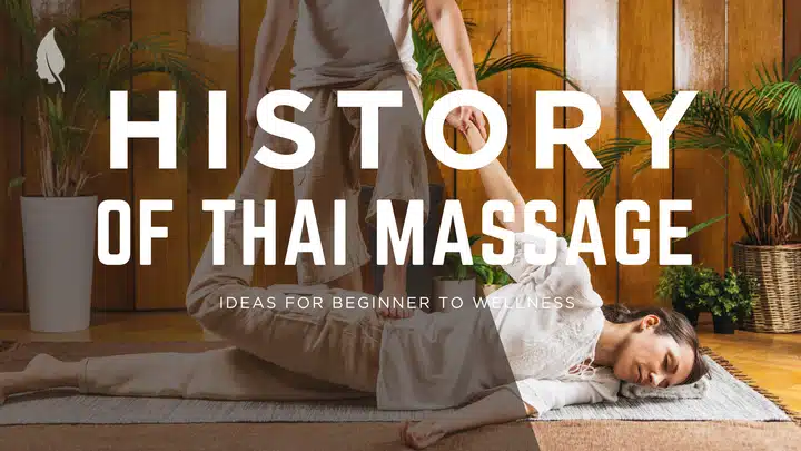 History of Thai Massage