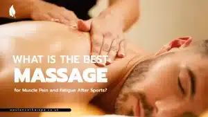 What Is the Best Massage for Muscle Pain and Fatigue After Sports?